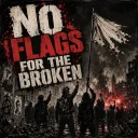Cover art for the album No Flags for the Broken